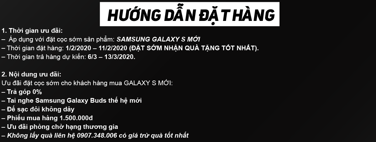 Đặt mua Samsung Galaxy S Mới 2020 - Nhận nhiều ưu đãi